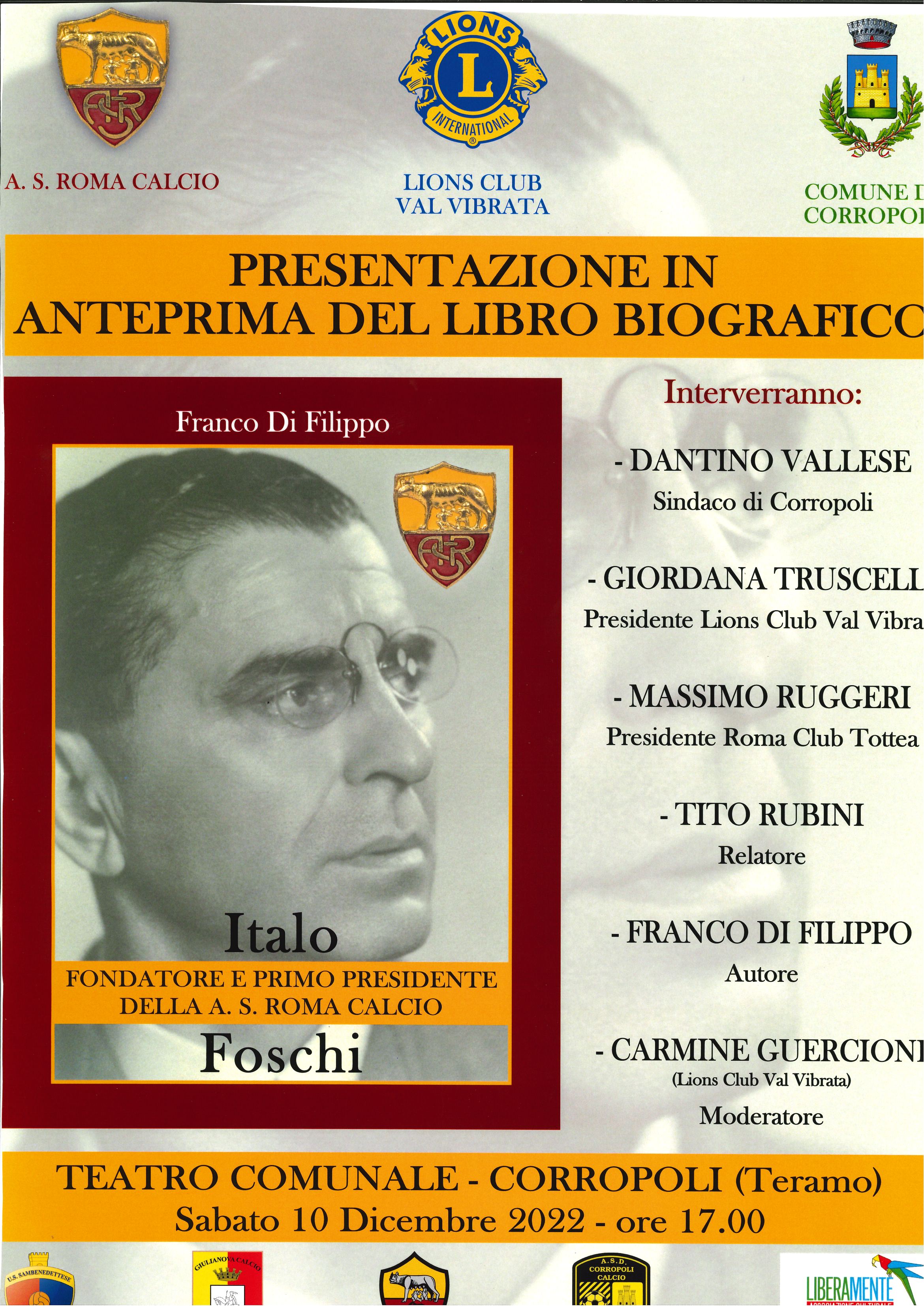 PRESENTAZIONE LIBRO  “ITALO FOSCHI PRESIDENTE DELLA ROMA CALCIO” a cura di Franco Di Filippo